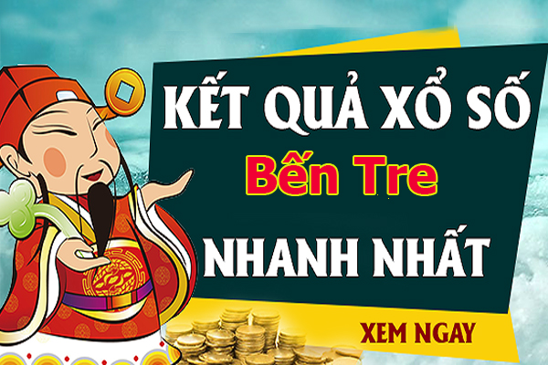 Dự đoán kết quả XS Bến Tre Vip ngày 30/07/2019