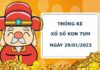 Thống kê thống kê xổ số Kon Tum 29/1/2023 hôm nay chính xác