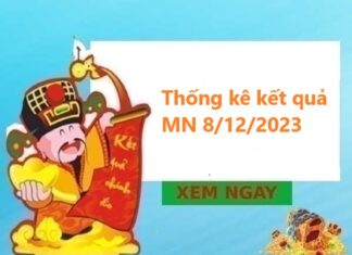 Thống kê kết quả miền Nam 8/12/2023 thứ 6 Thống kê kết quả miền Nam 8/12/2023