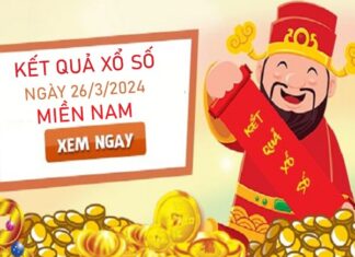 Thống kê XSMN ngày 26/3/2024 chốt xỉu chủ đài miền Nam