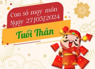 Con số may mắn tuổi Thân hôm nay ngày 27/4/2024