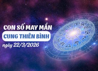 Khám phá con số may mắn ngày 22/03/2026 cung Thiên Bình Khám phá con số may mắn ngày 22/03/2026 cung Thiên Bình